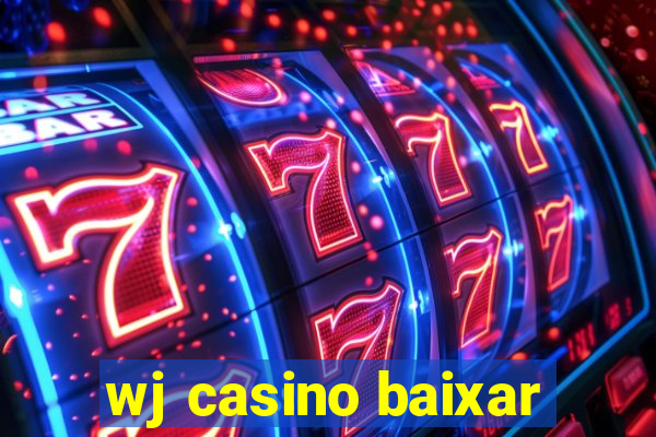 wj casino baixar